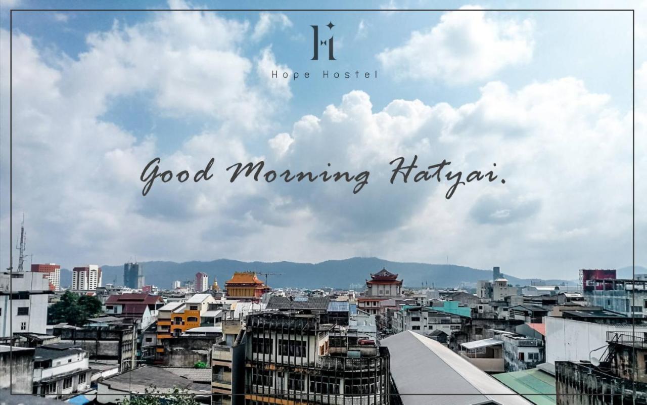 האט יאי Hope Hostel Hatyai מראה חיצוני תמונה